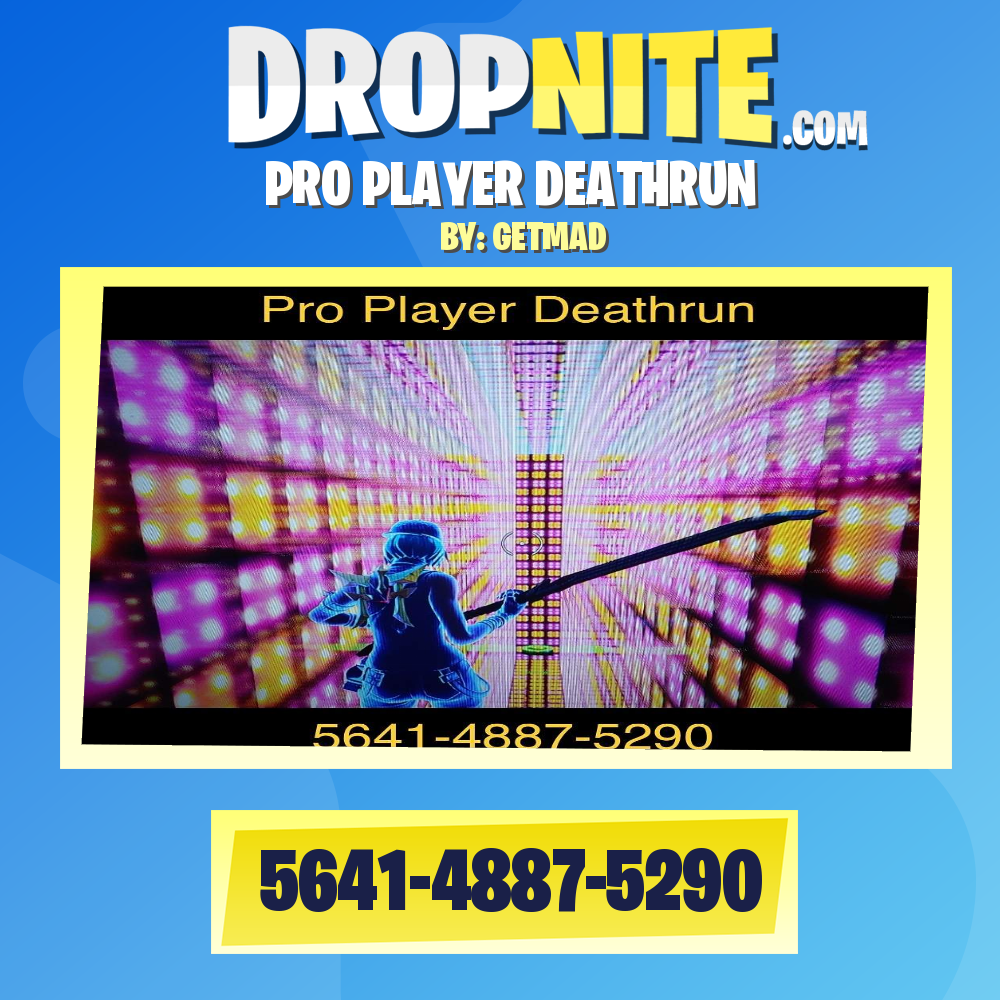 PRO PLAYER DEATHRUN