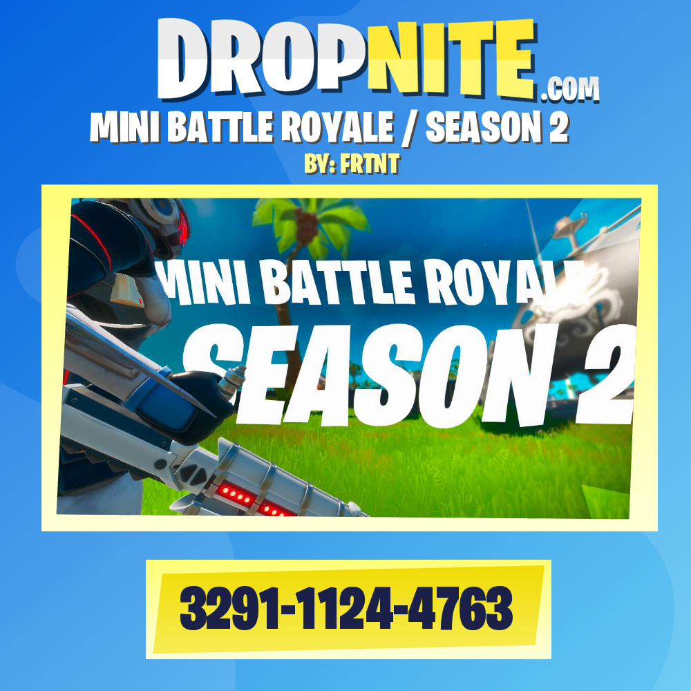 MINI BATTLE ROYALE / SEASON 2