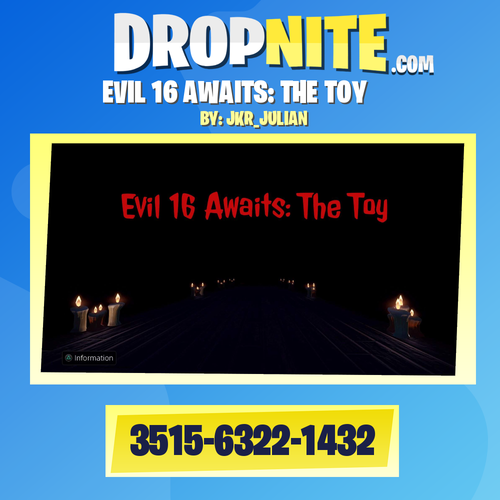 EVIL 16 AWAITS: THE TOY