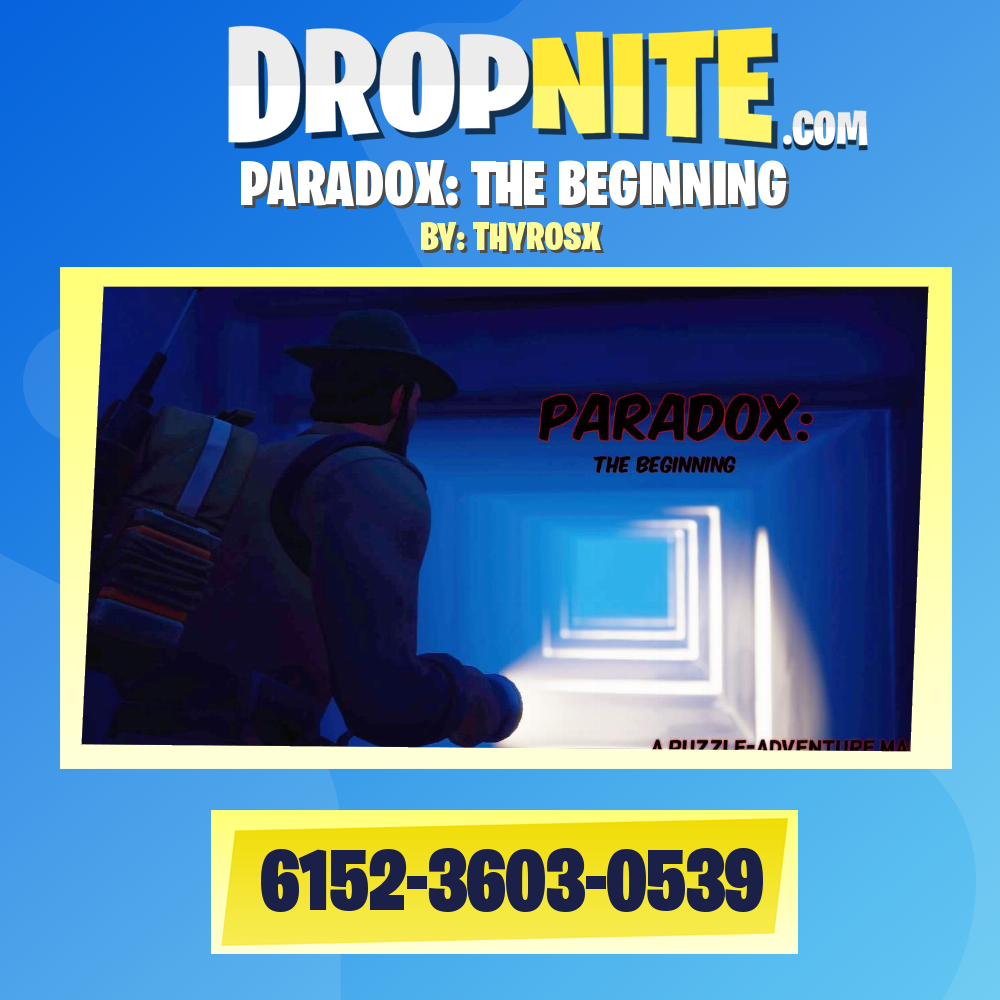 PARADOX: THE BEGINNING