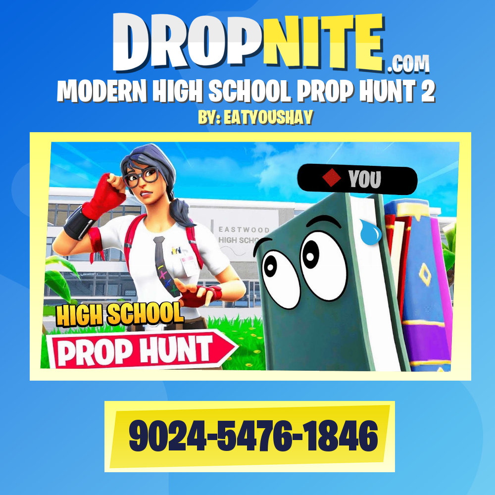 MODERN HIGH SCHOOL PROP HUNT 2
