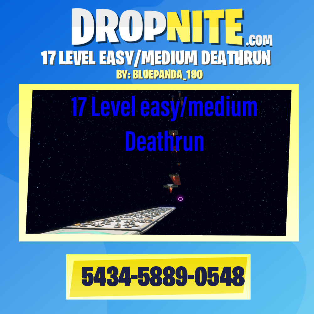 17 LEVEL EASY/MEDIUM DEATHRUN