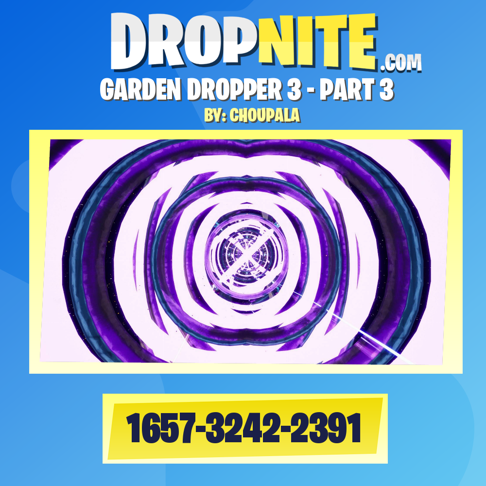 GARDEN DROPPER 3 - PART 3