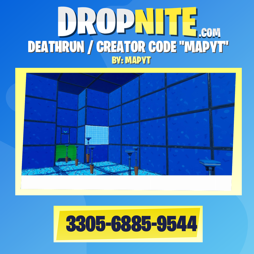 DEATHRUN / CREATOR CODE "MAPYT"