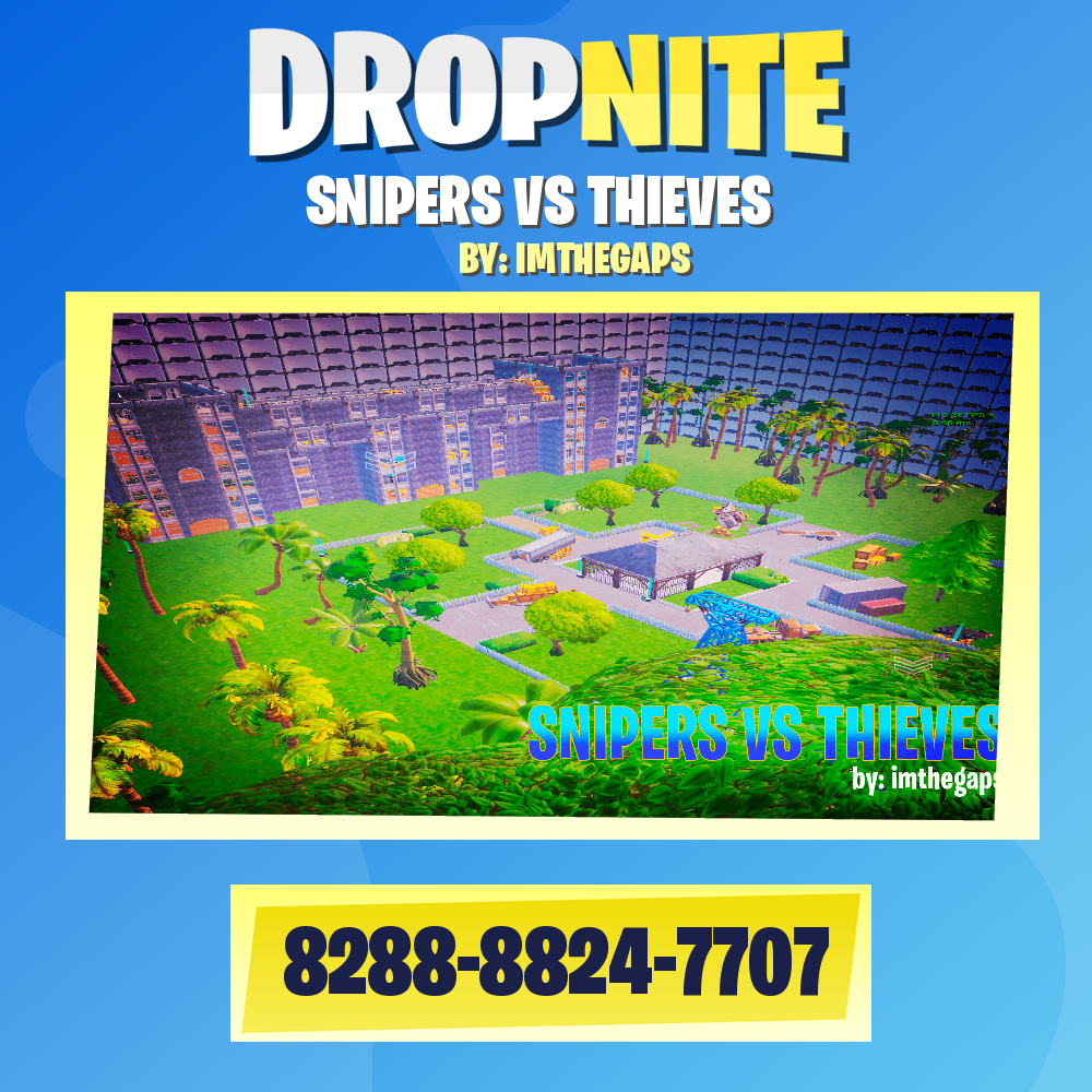 SNIPERS VS THIEVES