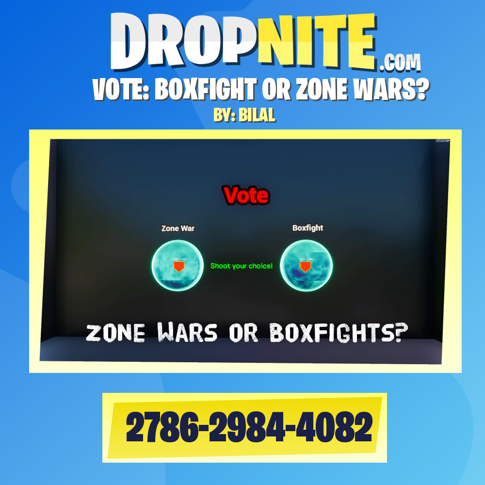 VOTE: BOXFIGHT OR ZONE WARS?