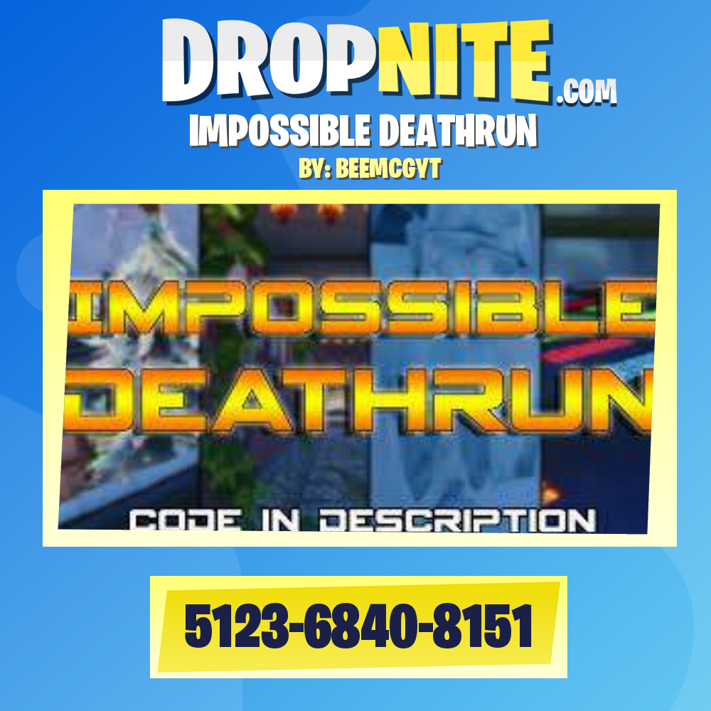 IMPOSSIBLE DEATHRUN