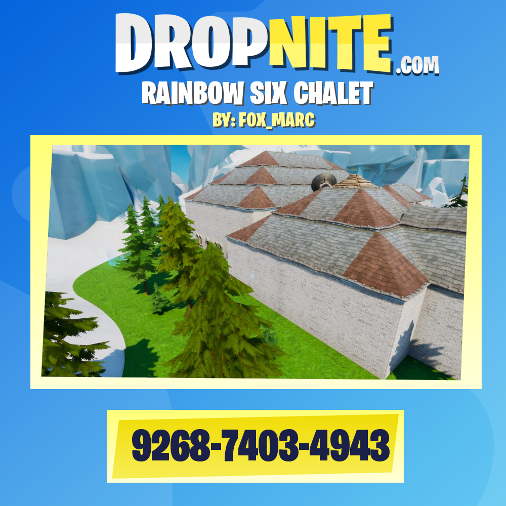 RAINBOW SIX CHALET