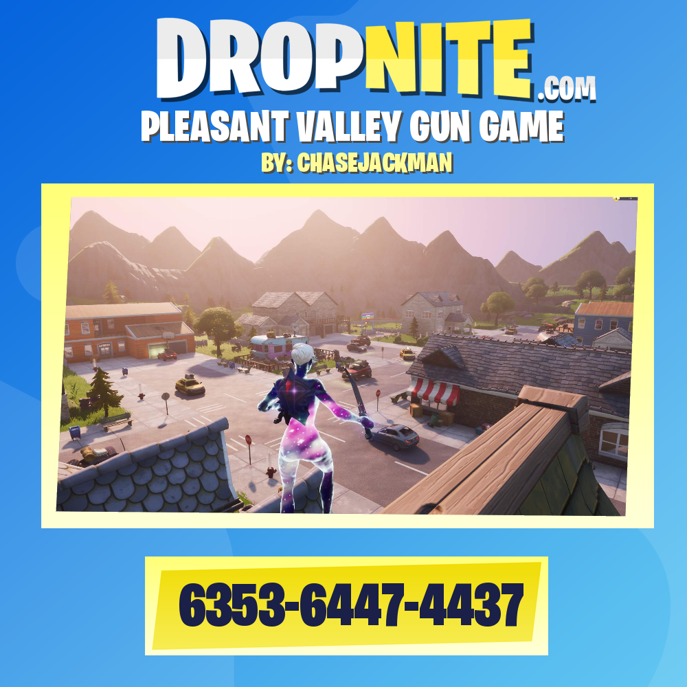 PLEASANT VALLEY GUN GAME