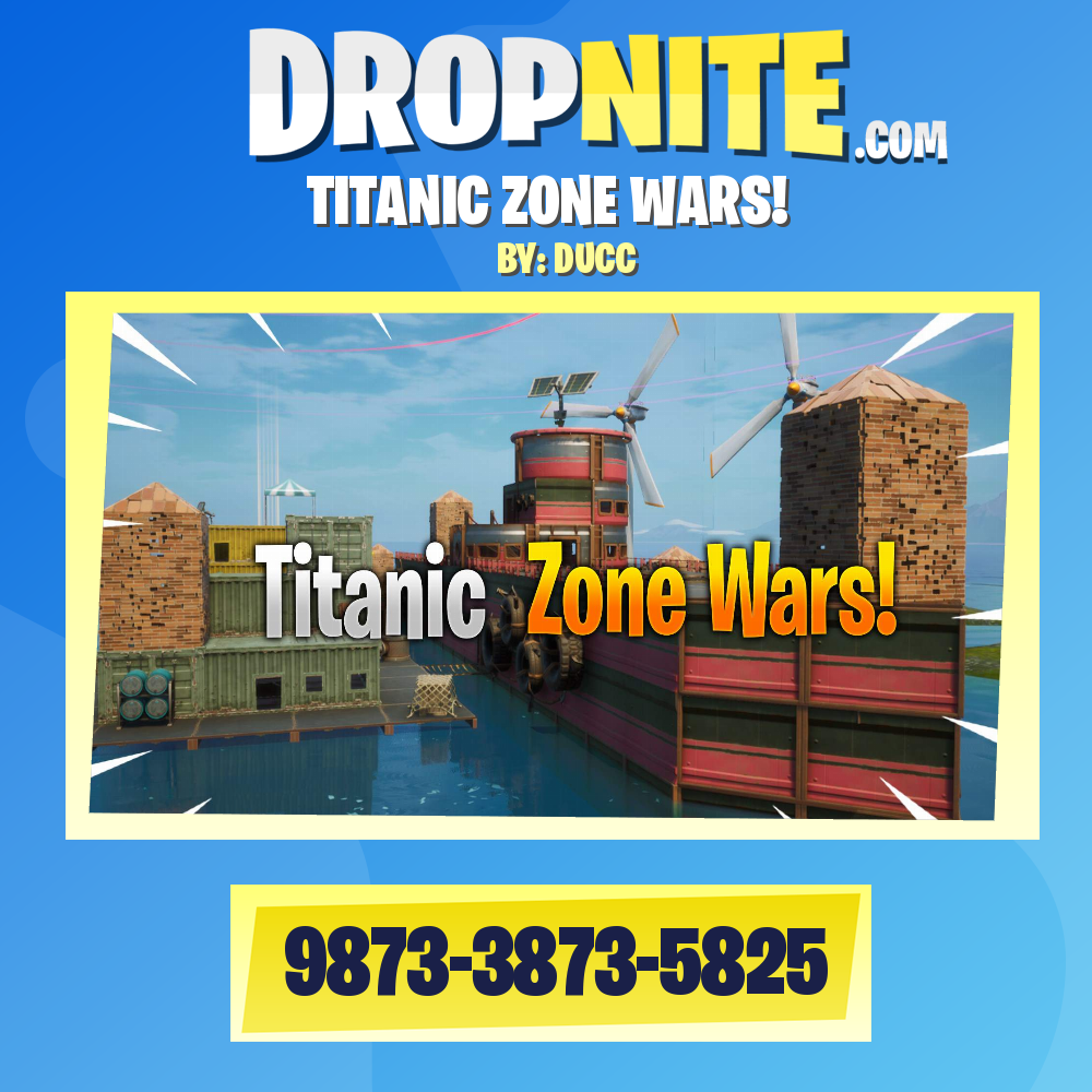 TITANIC ZONE WARS!