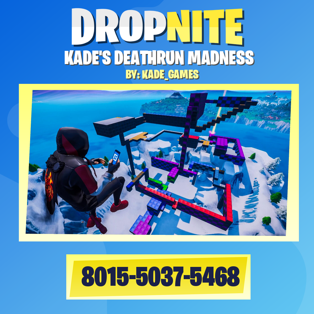 KADE'S DEATHRUN MADNESS