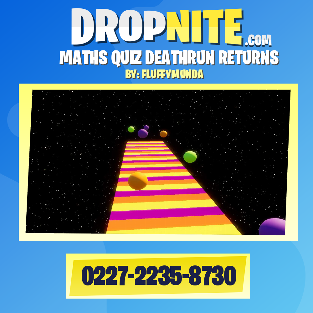 MATHS QUIZ DEATHRUN RETURNS