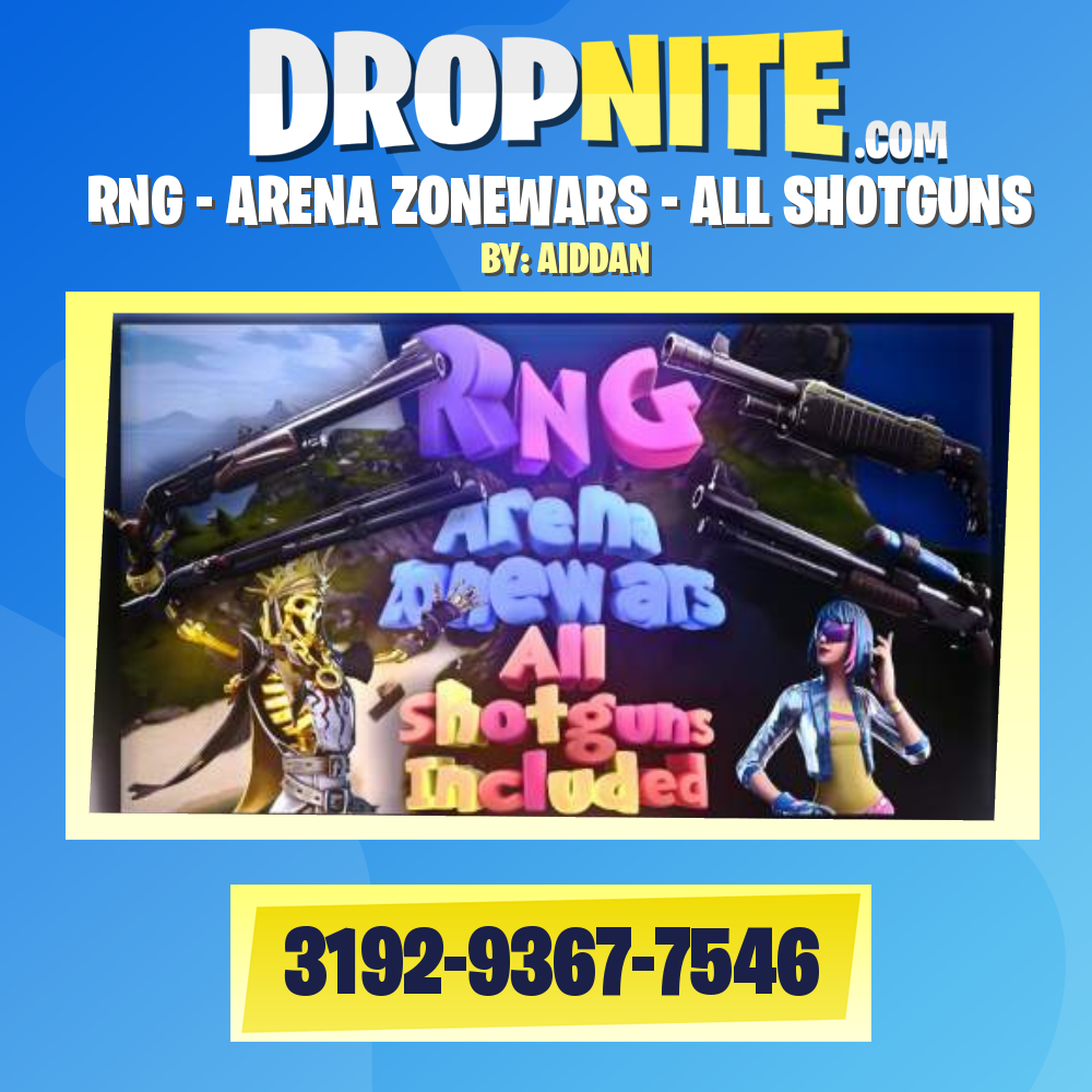 RNG - ARENA ZONEWARS - ALL SHOTGUNS