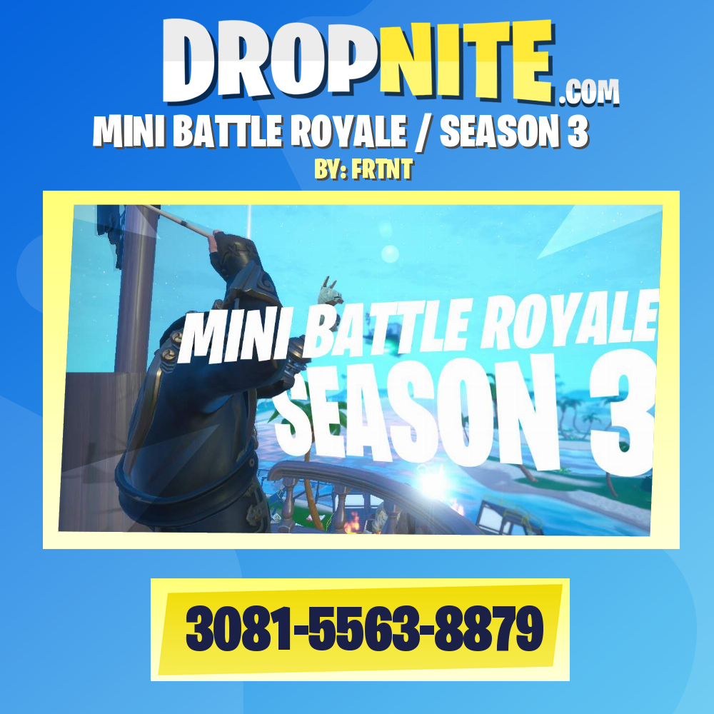 MINI BATTLE ROYALE / SEASON 3