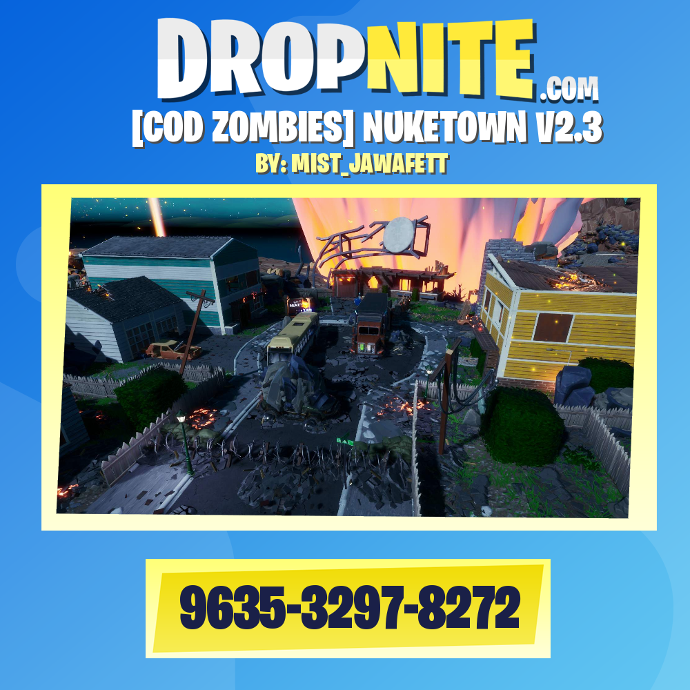 [COD ZOMBIES] NUKETOWN V2.3