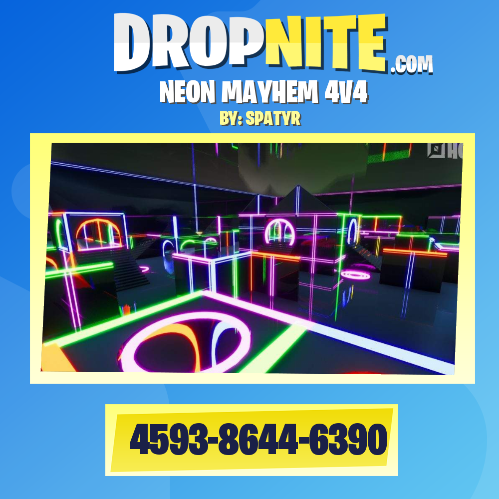 NEON MAYHEM 4V4