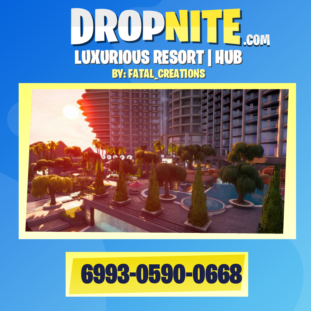 LUXURIOUS RESORT | HUB
