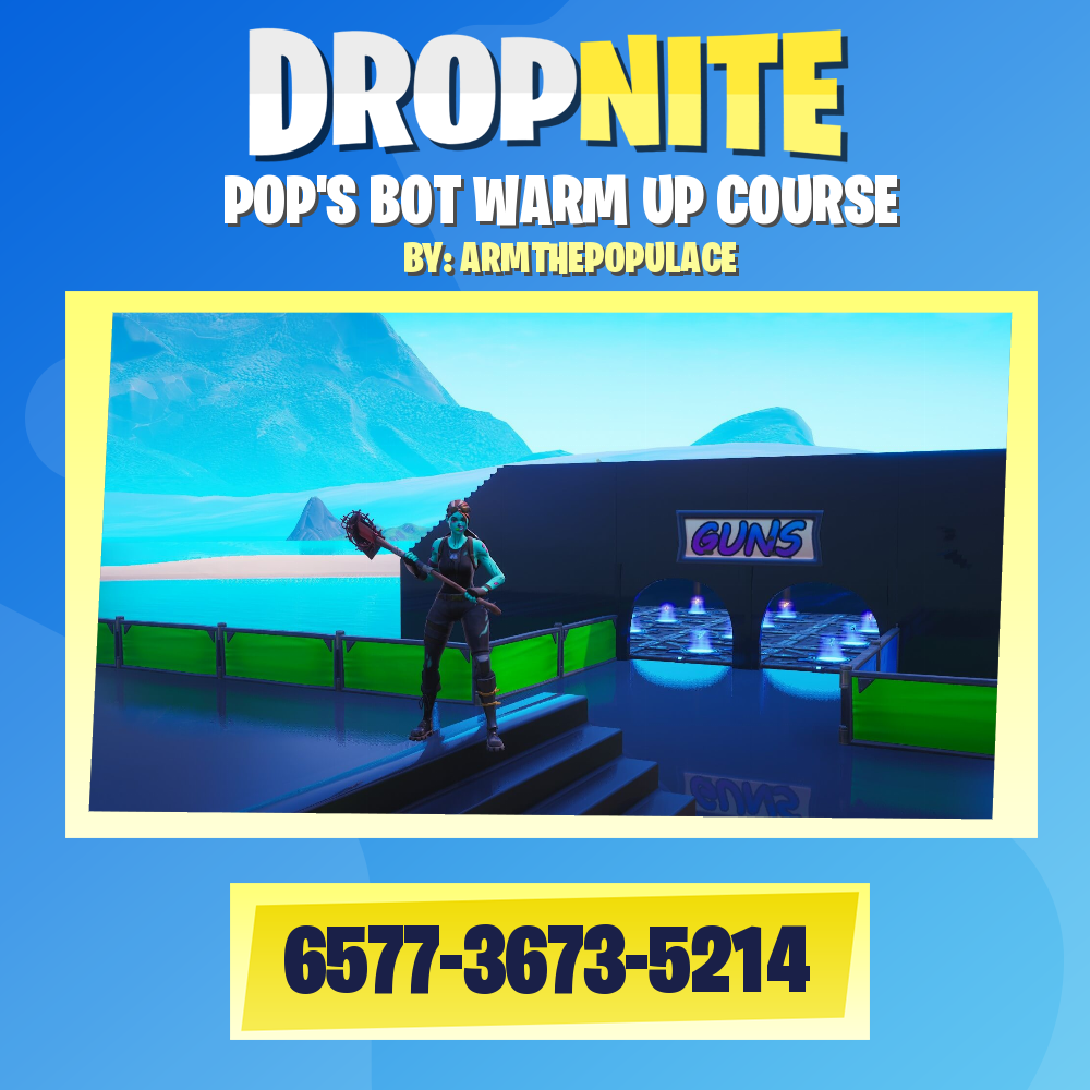 POP'S BOT WARM UP COURSE