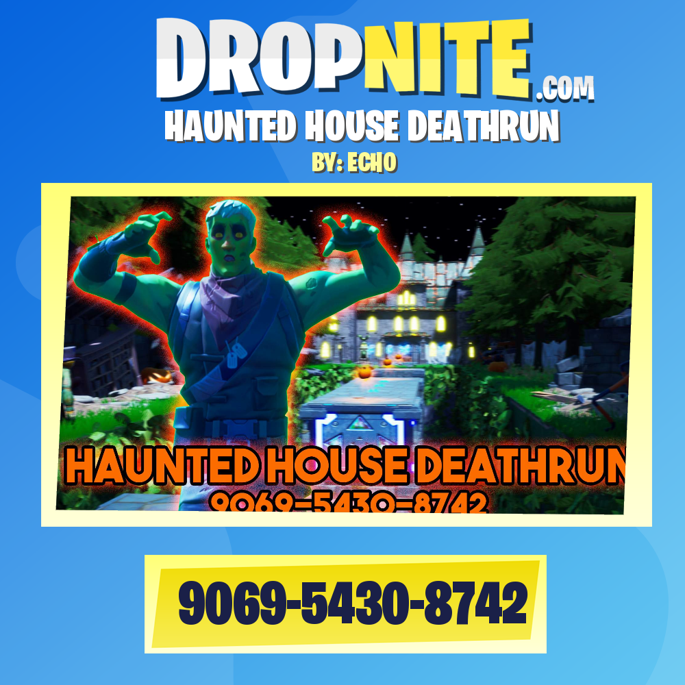 HAUNTED HOUSE DEATHRUN