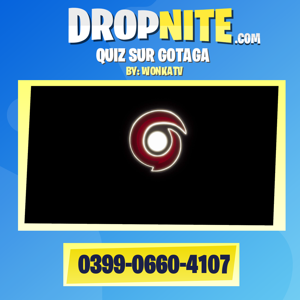 QUIZ SUR GOTAGA