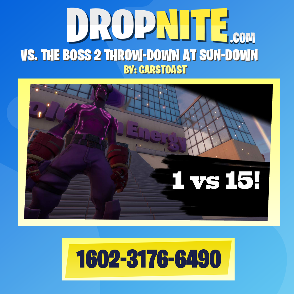 VS. THE BOSS 2 THROW-DOWN AT SUN-DOWN