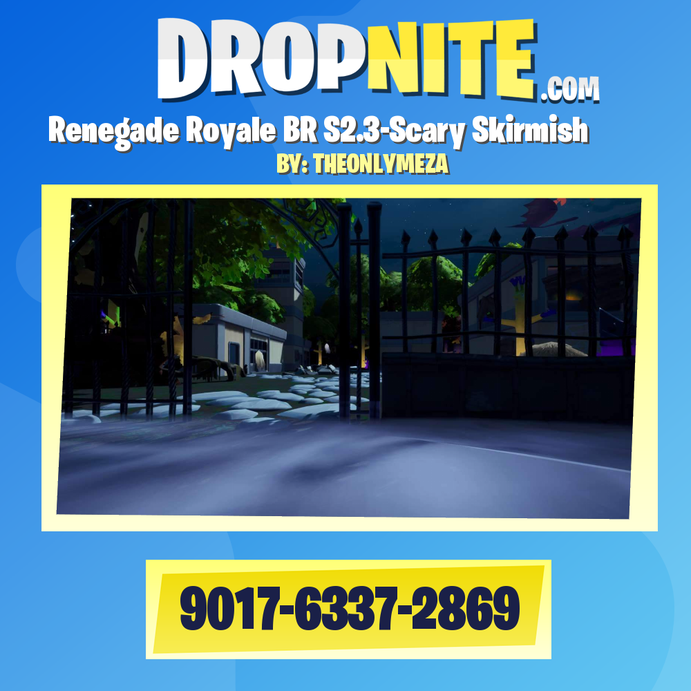 Renegade Royale BR S2.3-Scary Skirmish