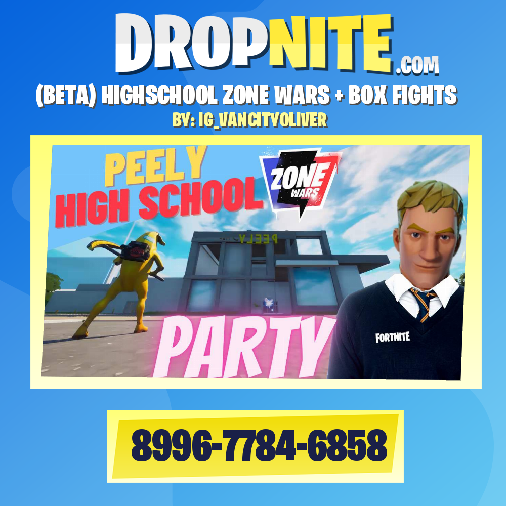 (BETA) HIGHSCHOOL ZONE WARS + BOX FIGHTS