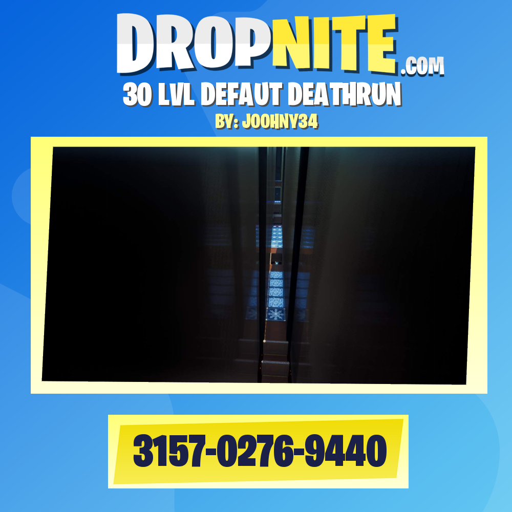 30 LVL DEFAUT DEATHRUN