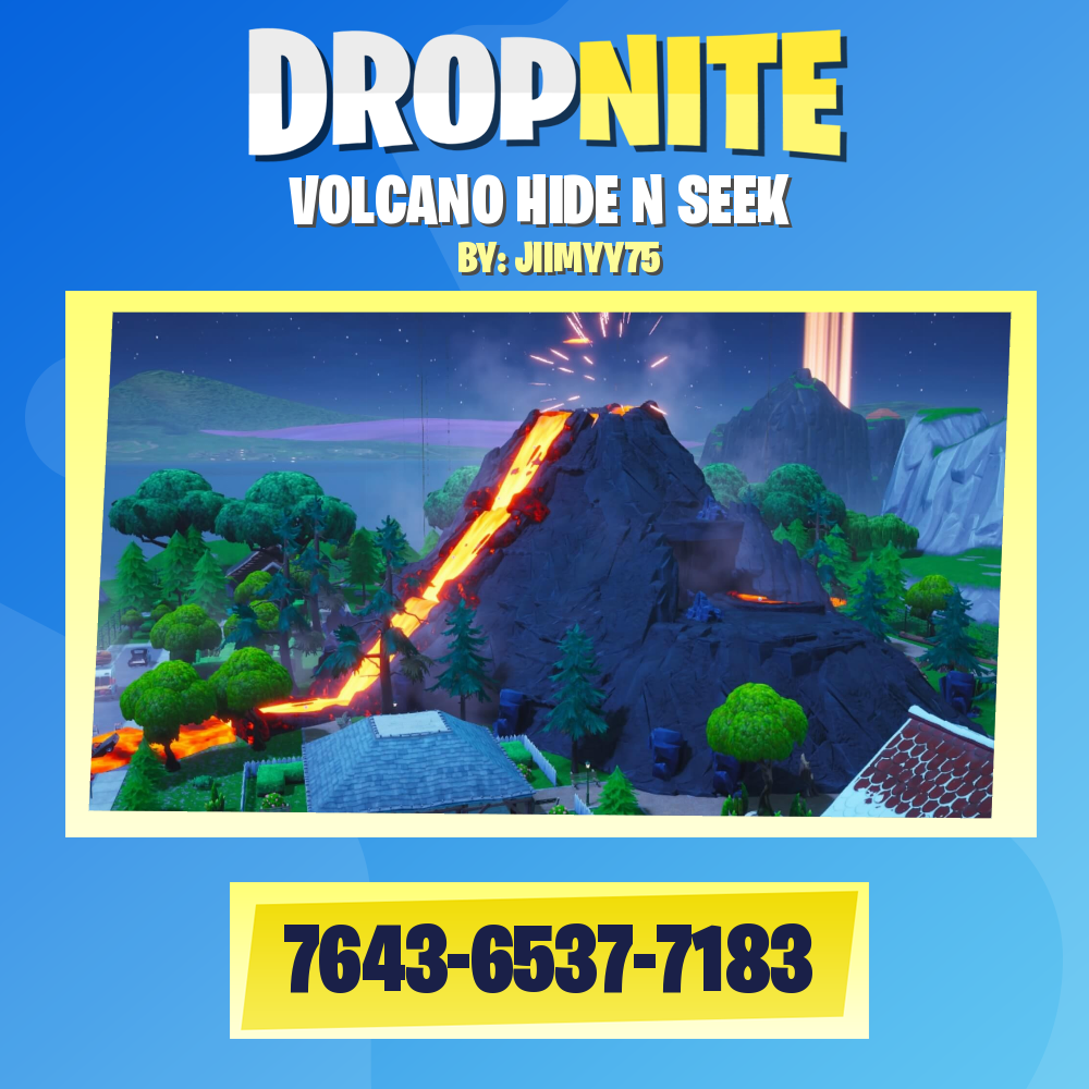 VOLCANO HIDE N SEEK