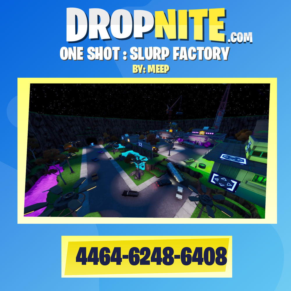ONE SHOT : SLURP FACTORY
