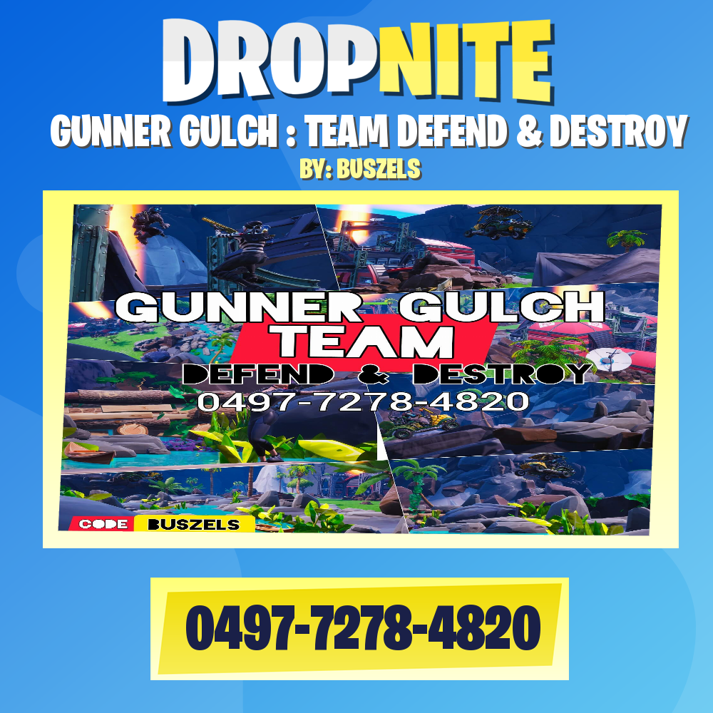 GUNNER GULCH : TEAM DEFEND & DESTROY