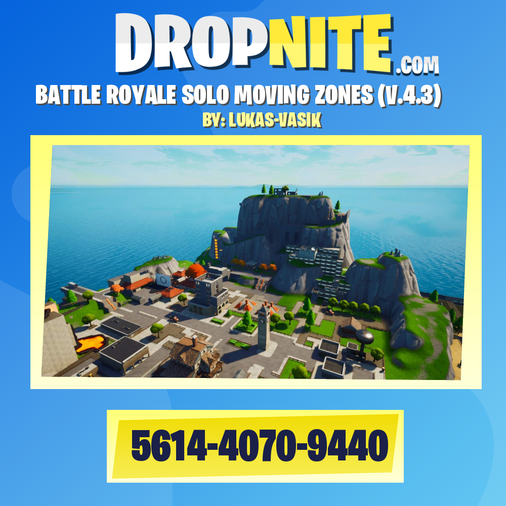 BATTLE ROYALE SOLO MOVING ZONES (V.4.3)