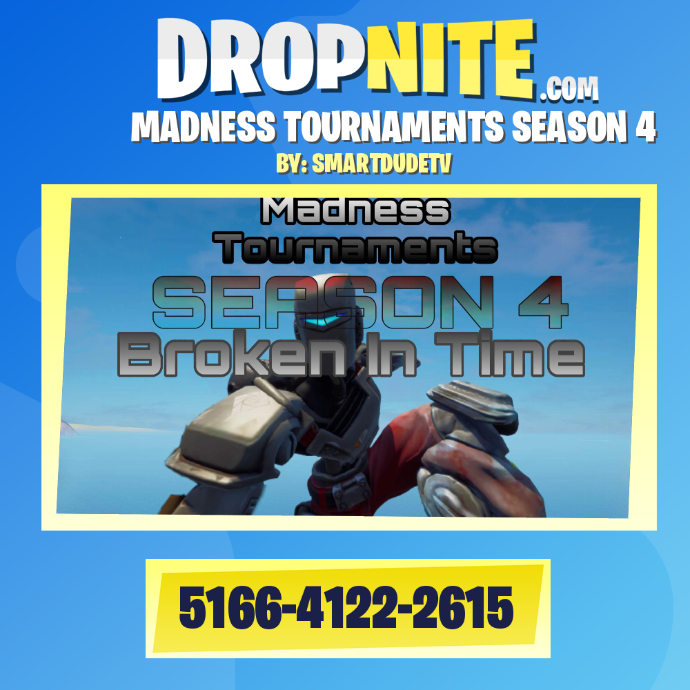MADNESS TOURNAMENTS SEASON 4