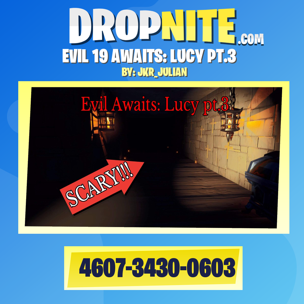 EVIL 19 AWAITS: LUCY PT.3