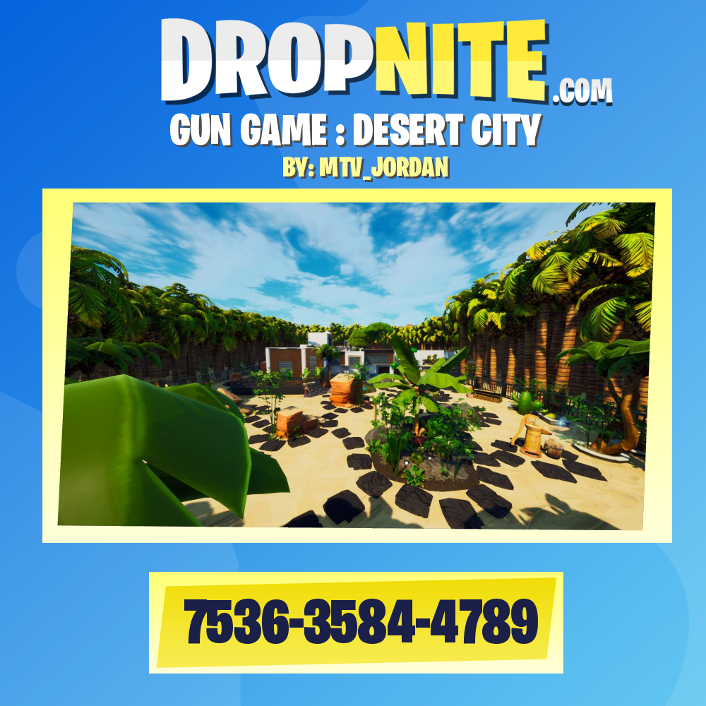 GUN GAME : DESERT CITY