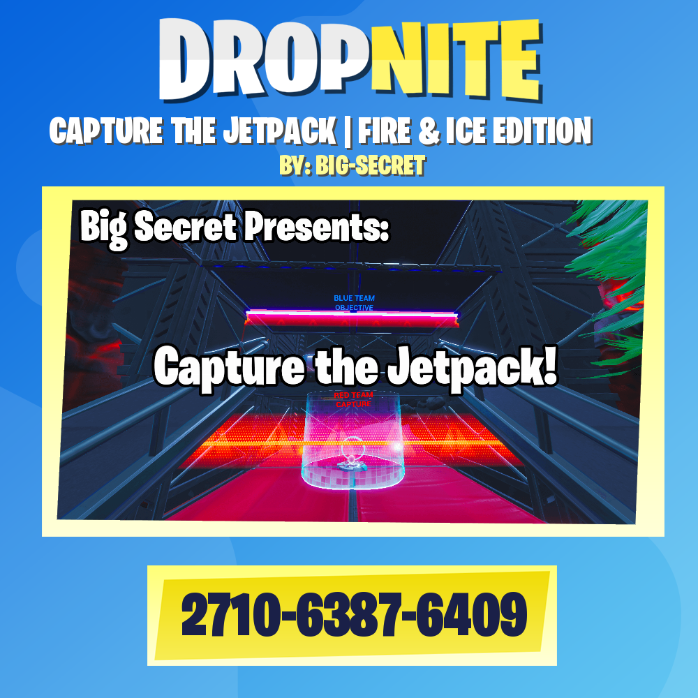 CAPTURE THE JETPACK | FIRE & ICE EDITION
