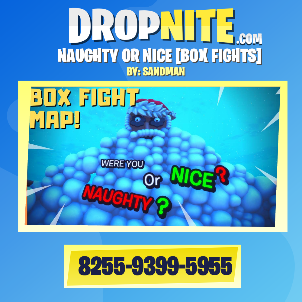 NAUGHTY OR NICE [BOX FIGHTS]