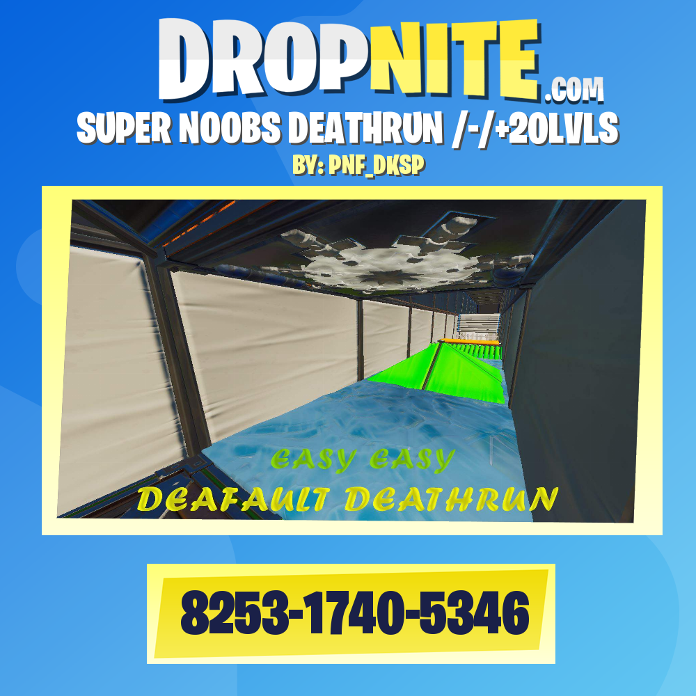 SUPER NOOBS DEATHRUN /-/+20LVLS