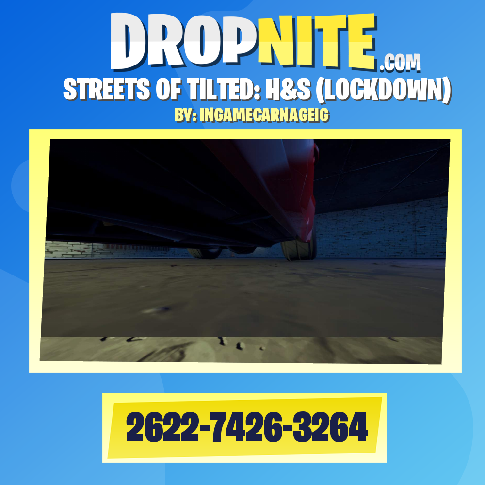 STREETS OF TILTED: H&S (LOCKDOWN)