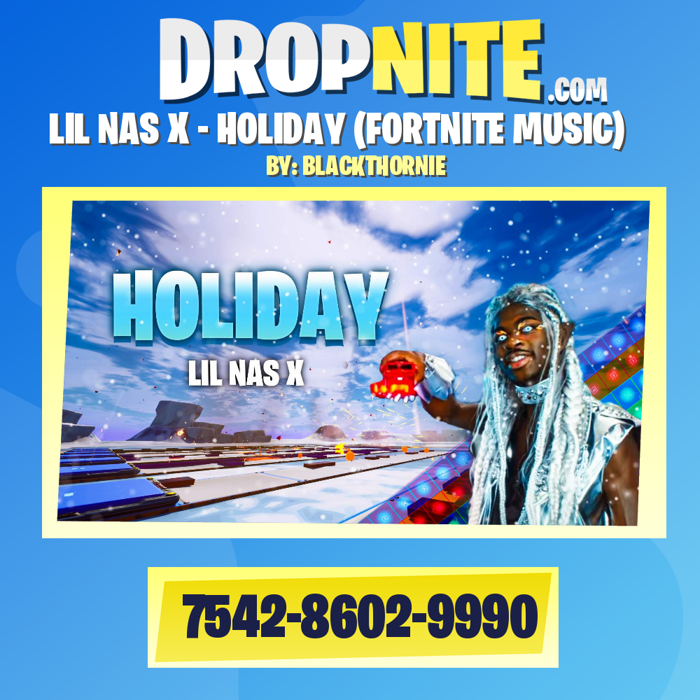LIL NAS X - HOLIDAY (FORTNITE MUSIC)
