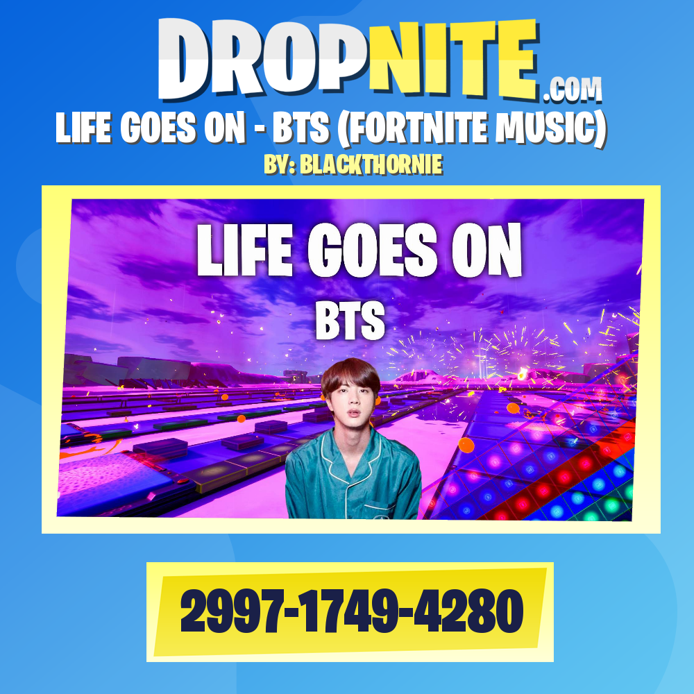 LIFE GOES ON - BTS (FORTNITE MUSIC)