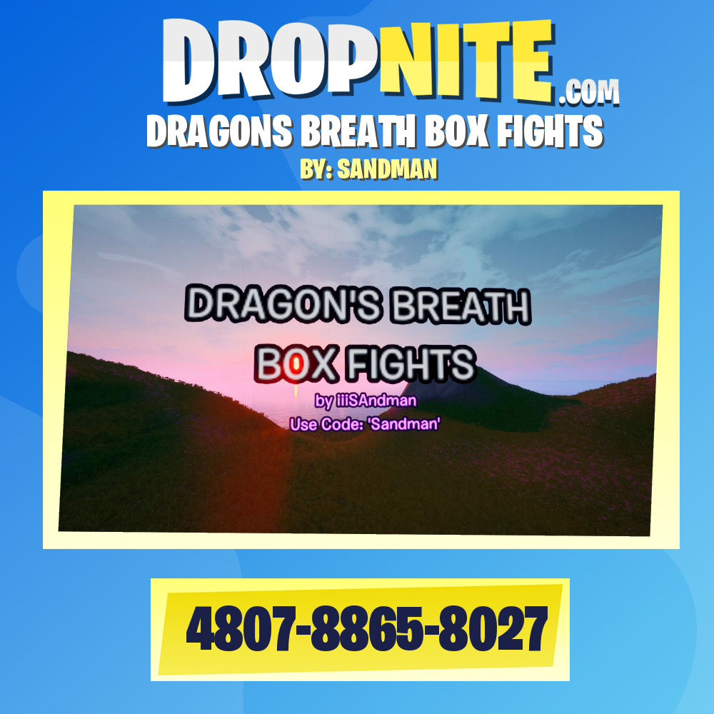 DRAGONS BREATH BOX FIGHTS