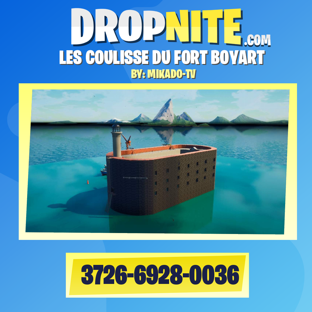 LES COULISSE DU FORT BOYART