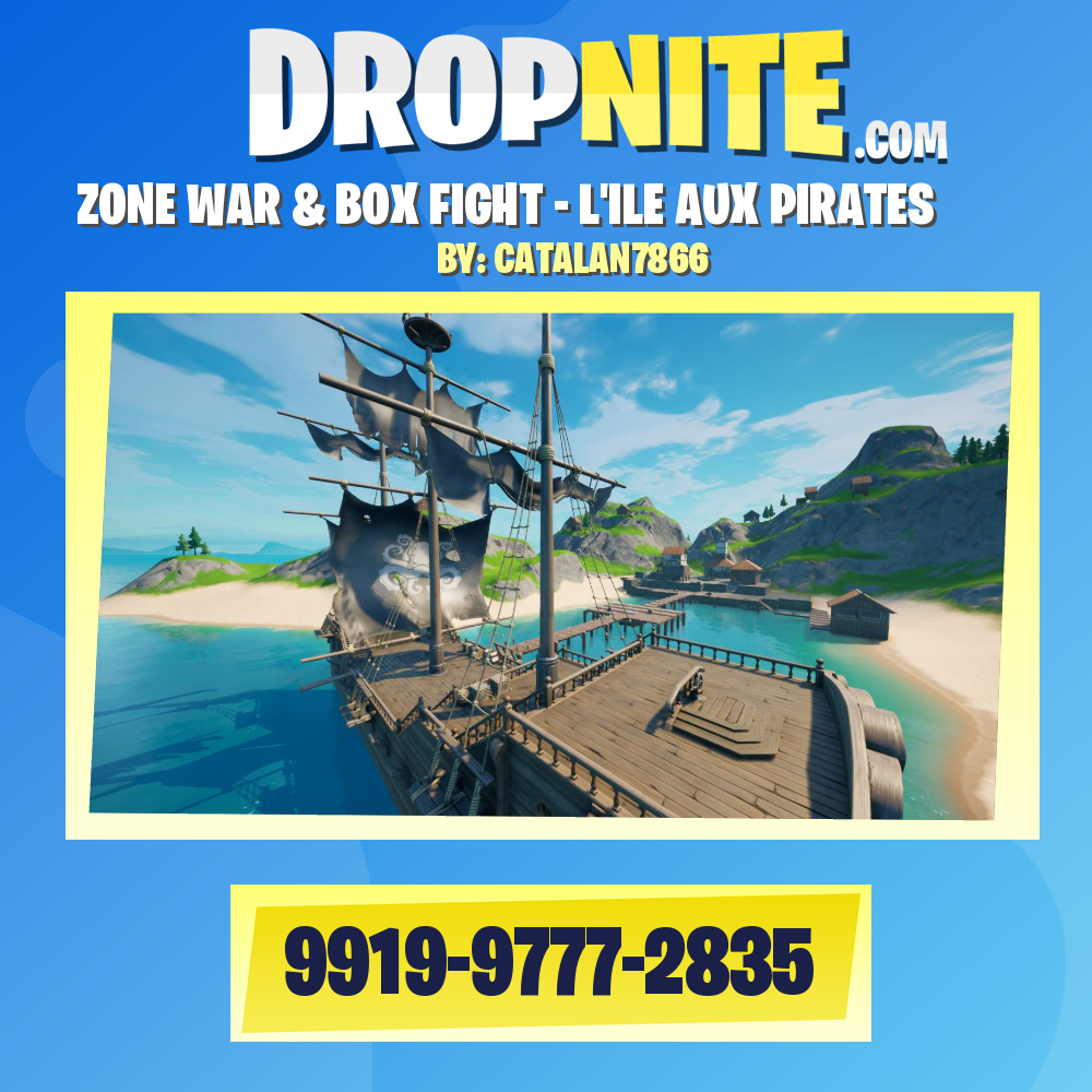 ZONE WAR & BOX FIGHT - L'ILE AUX PIRATES