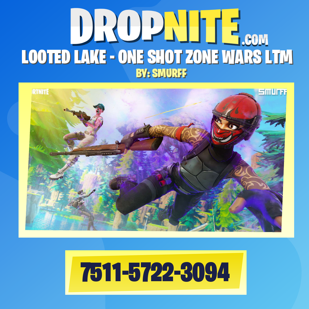 LOOTED LAKE - ONE SHOT ZONE WARS LTM