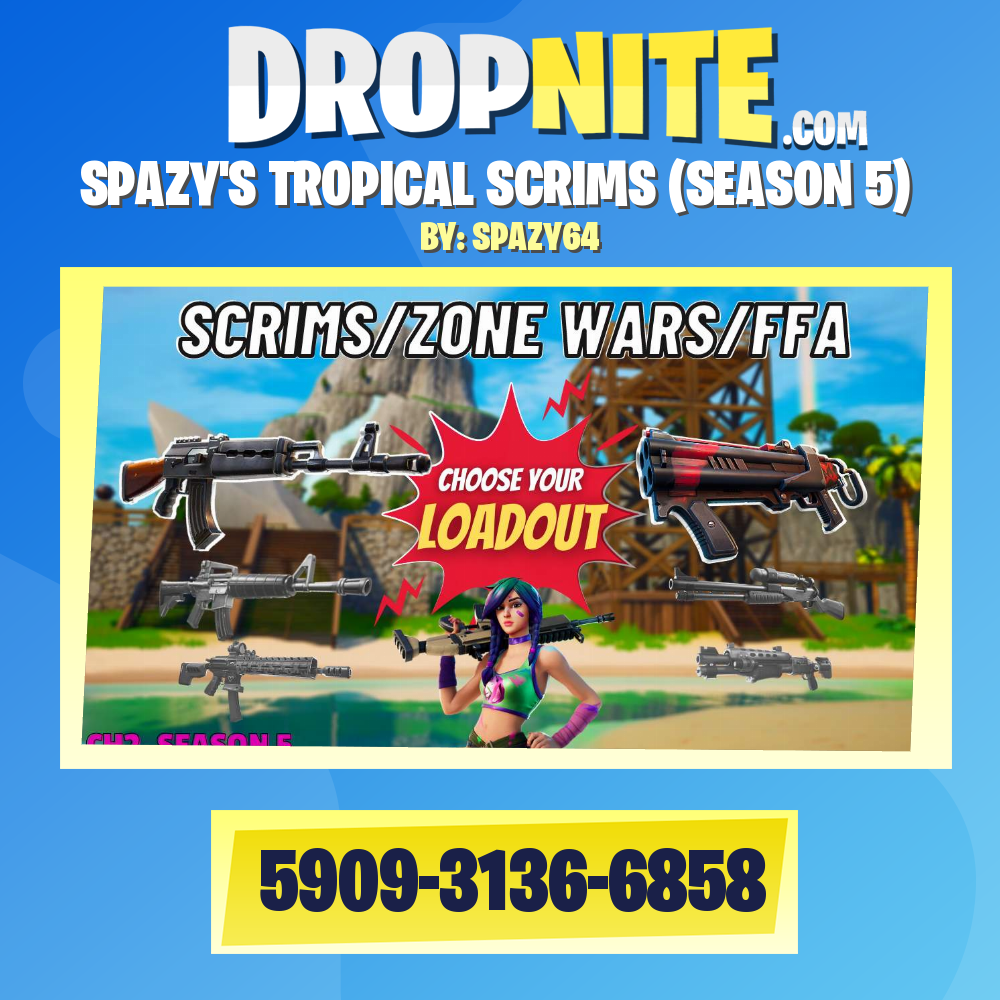 SPAZY'S TROPICAL SCRIMS (SEASON 5)