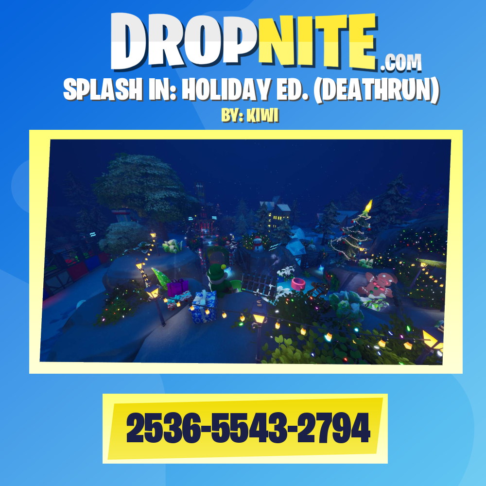 SPLASH IN: HOLIDAY ED. (DEATHRUN)