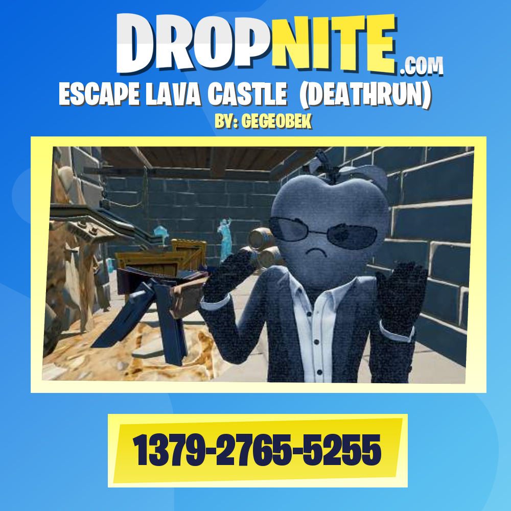 ESCAPE LAVA CASTLE  (DEATHRUN)
