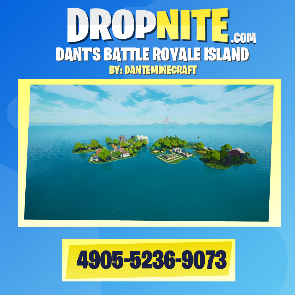 DANT'S BATTLE ROYALE ISLAND