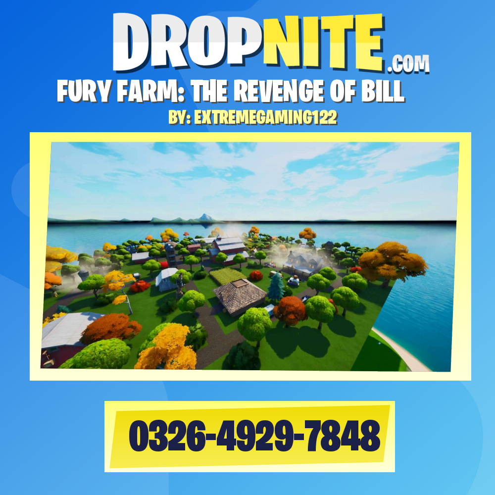 FURY FARM: THE REVENGE OF BILL